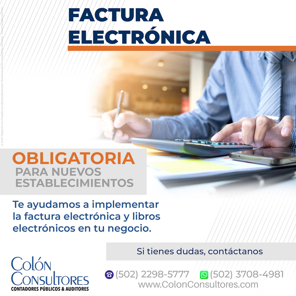 Factura Electronica Obligatoria - Colon Consultores