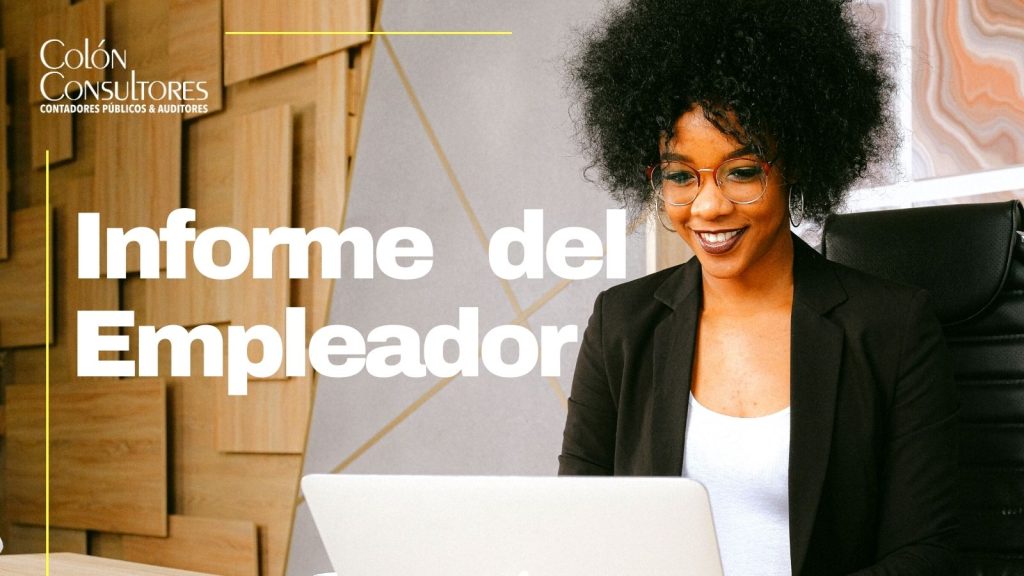 Informe del Empleador Colon Consultores